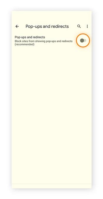 Android 手机上 Google Chrome的弹出和重定向设置，显示开关应设置为左侧以停止弹出